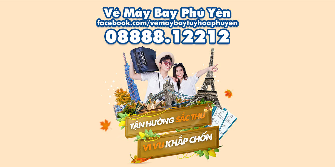 Vé máy bay Tuy Hòa➡Tp. Hồ Chí Minh⬅cập nhật ngày 12/07/2023